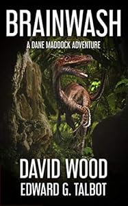 Brainwash: A Dane Maddock Adventure (Dane Maddock Universe Book 7)