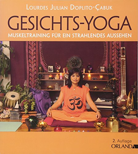 Gesichts-Yoga: Muskeltraining für ein strahlendes Aussehen