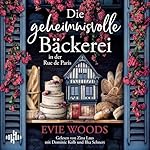 Die geheimnisvolle Bäckerei in der Rue de Paris
