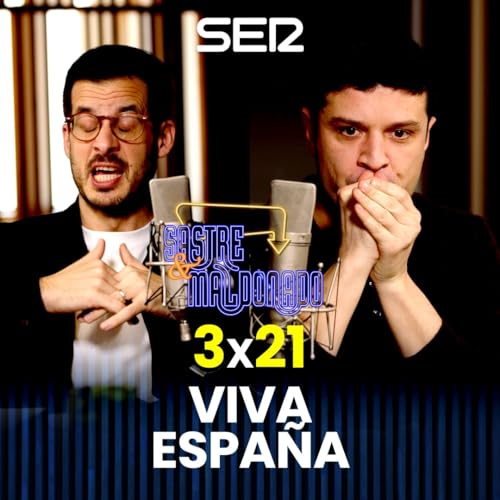Viva Espa&ntilde;a 3x21