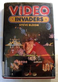 Hardcover Video Invaders: Everything You Want to Know About Video Games Plus How to Beat Them! Book