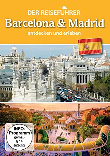 Barcelona & Madrid - Der Reiseführer