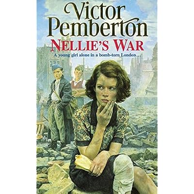 Nellie's War: A young girl alone in bomb-torn London&hellip;