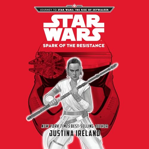Journey to Star Wars: The Rise of Skywalker: Spark of the Resistance by Justina Ireland episode artwork
