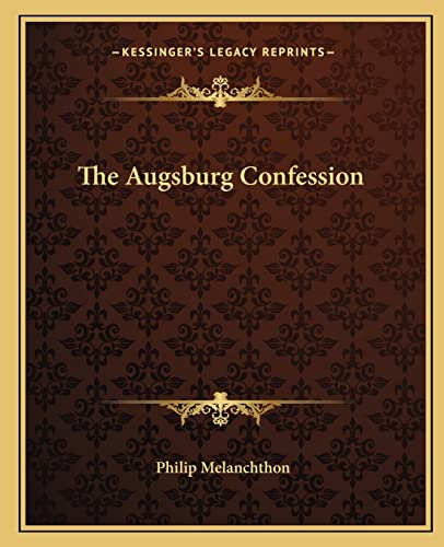 The Augsburg Confession