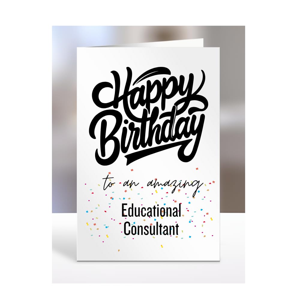 Card for Educational Consultant, Happy Birthday Gifts for Men or Women, Him, Her, Presents for Christmas, Appreciation, To an amazing, A5-167a_106 โ image 1