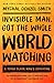 Invisible Man, Got the Whole World Watching: A Young Black Man's Education