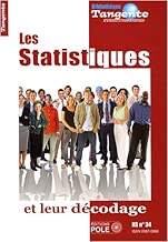 Download Les Statistiques et leur décodage - Tangente, Hors-série n° 34 PDF