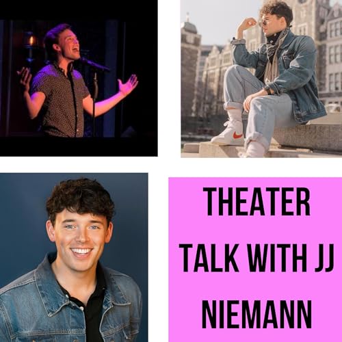 Theater Talk with JJ Niemann
