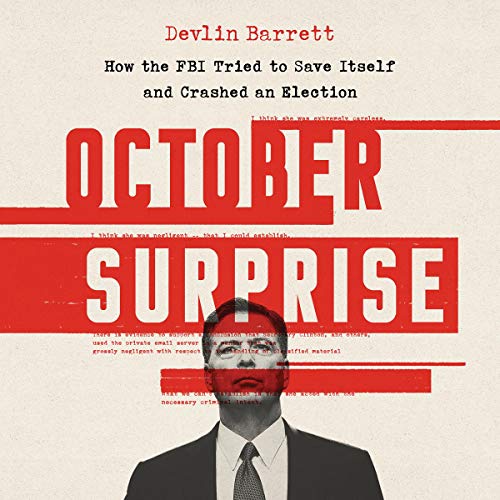 October Surprise by Devlin Barrett episode artwork