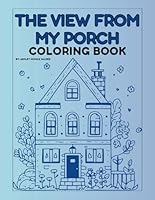 The View From My Porch B0F5N97QZ3 Book Cover