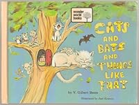 Cats and Bats and Things Like That - Wonder World Books, by V. Gilbert Beers - Library Binding 1973 Edition B00DPKTSAA Book Cover