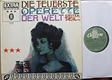  DIE TEUERSTE OPERETTE DER WELT ERSTER TEIL / ca. 1970 / Bildhülle mit ORIGINAL Firmen-Werbe-Innenhülle / Odeon # O 83343 / Deutsche Pressung / 12\