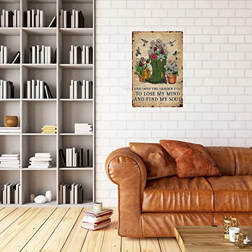 I Go To Lose My Mind And Find My Soul-Metal Garden Signs Decorative Outdoor 8X12 Inch #TOP3