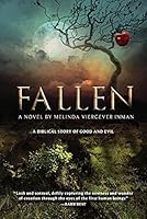 Fallen: A Biblical Story of Good and Evil 1633931897 Book Cover