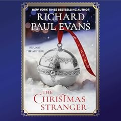 The Christmas Stranger Audiolibro Por Richard Paul Evans arte de portada