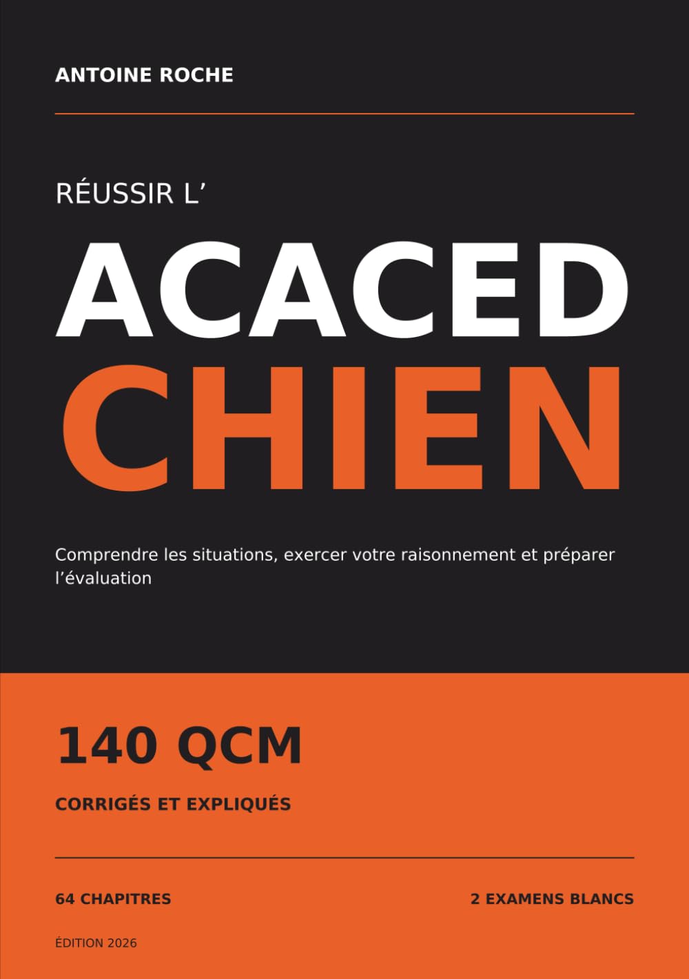 ACACED Chien: Le guide simple et complet pour se préparer sereinement à l’évaluation