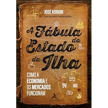 Capa do livro A fábula do estado da ilha: como a economia e os mercados funcionam