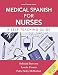 Medical Spanish for Nurses: A Self-Teaching Guide