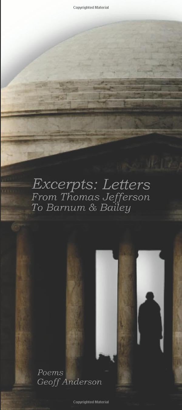 Excerpts: Letters From Thomas Jefferson To Barnum & Bailey