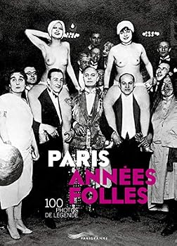 Paperback Paris années folles [French] Book