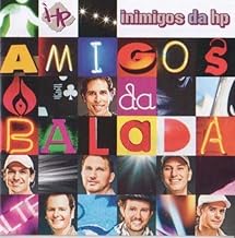 CD Inimigos da Hp Amigos da Balada