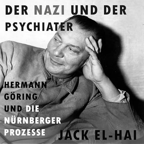Der Nazi und der Psychiater (Authored by Jack El-Hai) episode artwork