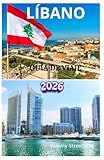 Líbano Guía de viaje 2026