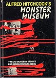 Alfred Hitchcock's Monster Museum