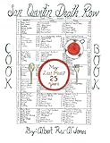My Last Meals? 25 Years: San Quentin Death Row Cookbook 2