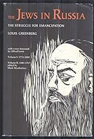 Jews In Russia: The Struggle for Emancipation, Two Volumes In One B0017G8O90 Book Cover