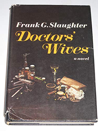 Doctors' Wives B0006BQSG8 Book Cover