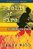 Fields of Fire (Bluejacket Books)