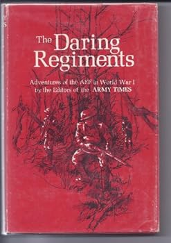 Hardcover Daring Regiments Adventures of the Aef I Book