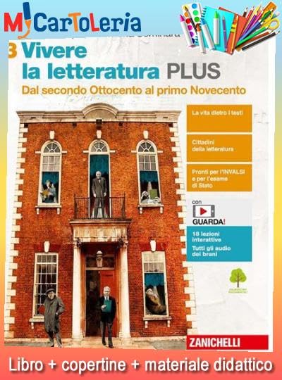 VIVERE LA LETTERATURA PLUS - CONF. VOL. 3 + VOL. 4 (LDM) (9788808391865) + copertine + Il tuo libro scolastico copertinato con articoli di cartoleria per la scuo