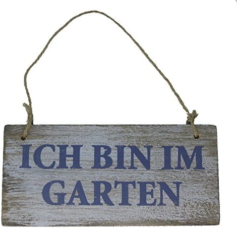 Holz Schild mit Kordel Ich Bin im Garten Shabby 17 x 8cm Natur/weiß