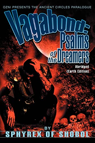 Vagabond: Psalms of the Dreamers: Abridged (Earth Edition)