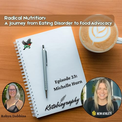 Radical Nutrition: A Journey from Eating Disorder to Food Advocacy