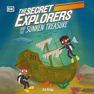 The Secret Explorers and the Sunken Treasure Audiolibro Por SJ King arte de portada