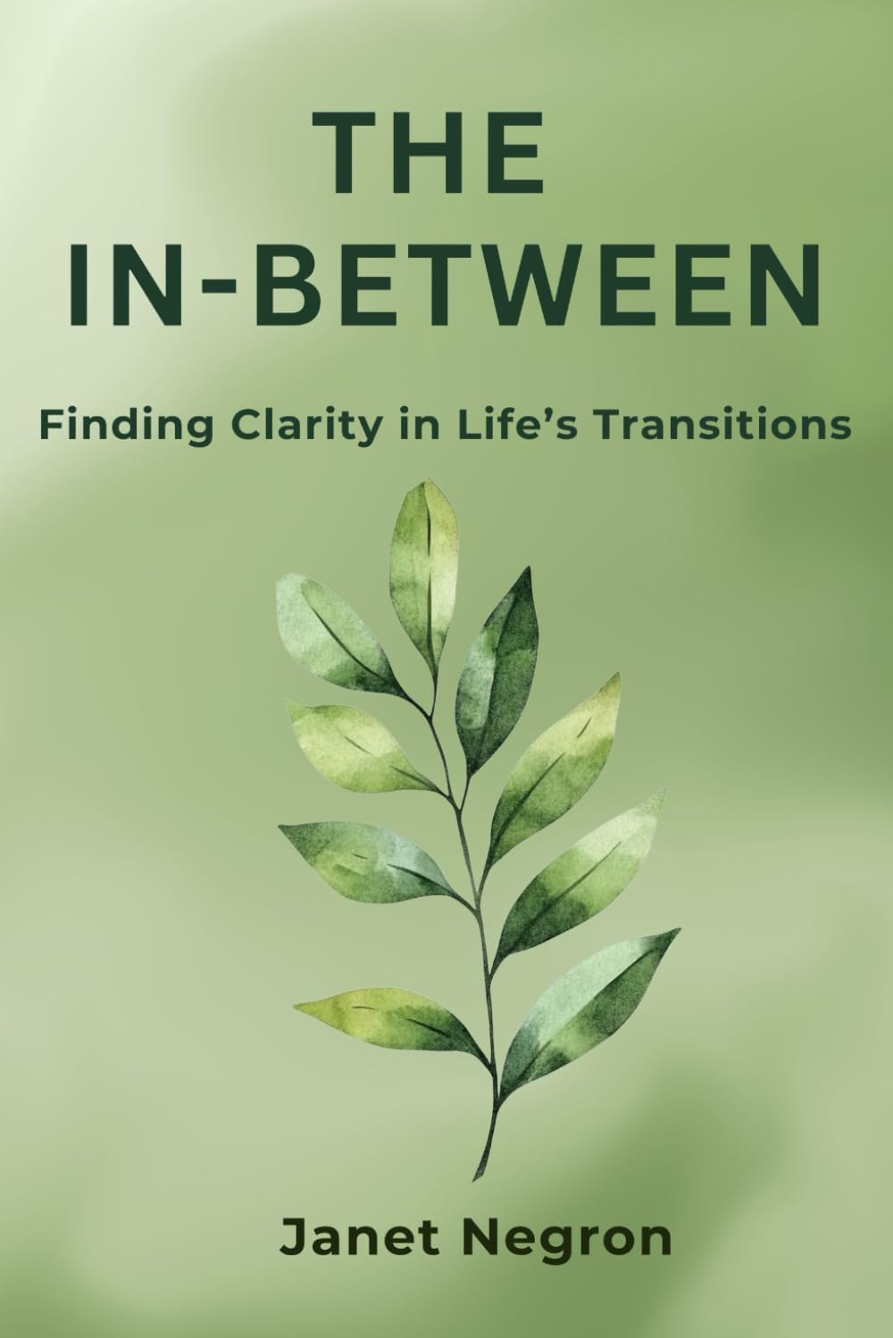 The In-Between: Finding Clarity in Life's Transitions