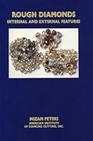 Rough Diamonds, Internal and External Features 0966585402 Book Cover