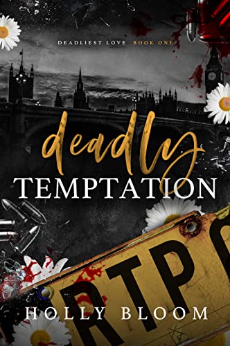 Deadly Temptation (Deadliest Love Book 1)