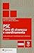 Produktbild PSC piano di sicurezza e coordinamento. Guida pratica per i coordinatori per la sicurezza. Con CD-ROM