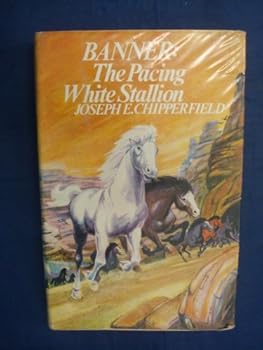 Hardcover Banner, the Pacing White Stallion Book