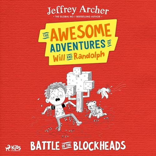 Battle of the Blockheads by Jeffrey Archer episode artwork