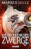  Die Rückkehr der Zwerge 1: Roman