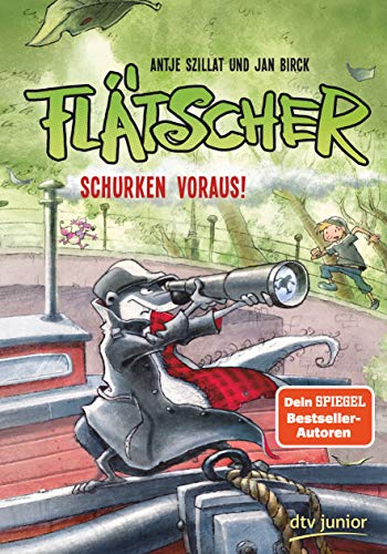 Flätscher 4 - Schurken voraus! (Die Flätscher-Reihe, Band 4) Flätscher 4 - Schurken voraus! (Die Flätscher-Reihe, Band 4)