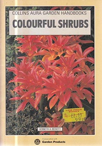 Colourful Shrubs (Aura Garden Handbooks)