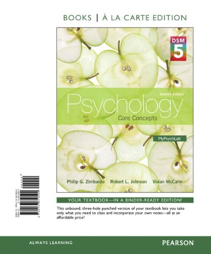 Psychology: Core Concepts with DSM5 Updates, Books a la Carte edition (7th Edition) Psychology: Core Concepts with DSM5 Updates, Books a la Carte edition (7th Edition)