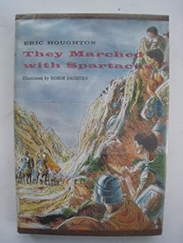 Unknown Binding They Marched with Spartacus Book